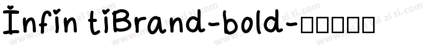 Infin tiBrand-bold字体转换